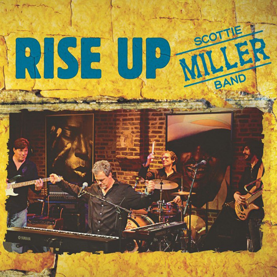 Scottie Miller Band Rise Up